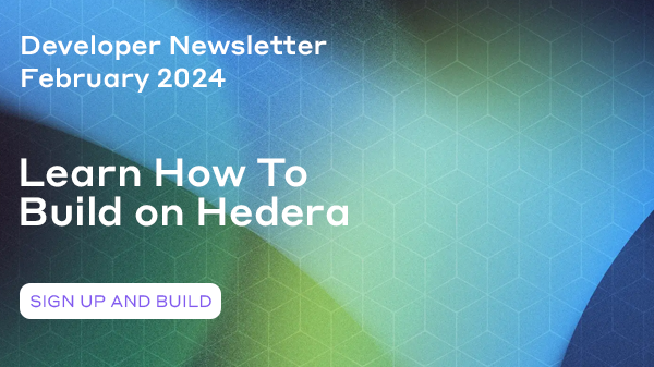 Developer Newsletter February 2024