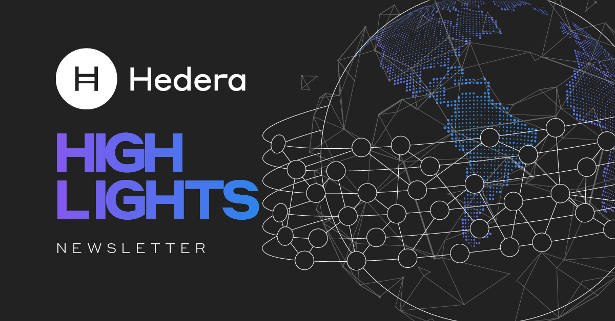 Hedera Highlights Newsletter