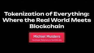 Tokenization of Everything