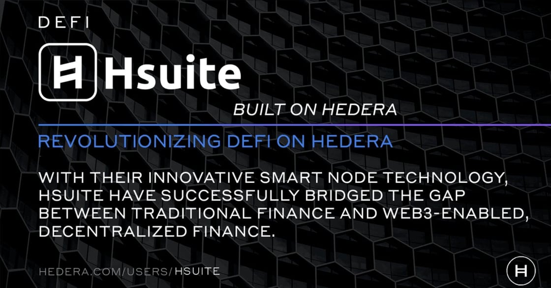 Hsuite - Revolutionizing DeFi on Hedera
